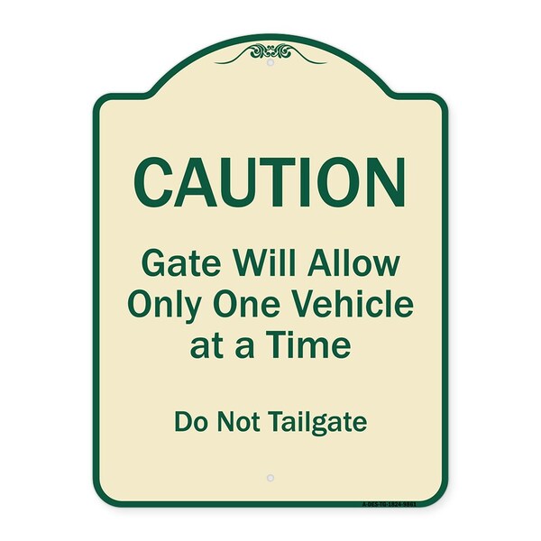 Designer Series-Caution Gate Will Allow One Vehicle Time Do Not Tail, 24" x 18", TG-1824-9861